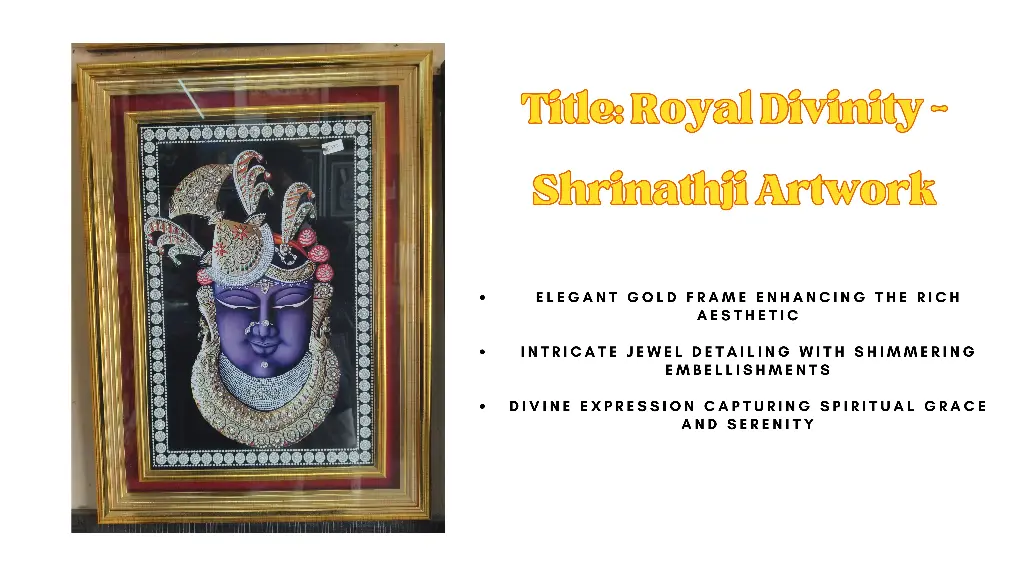 Title: Royal Divinity - Shrinathji Artwork